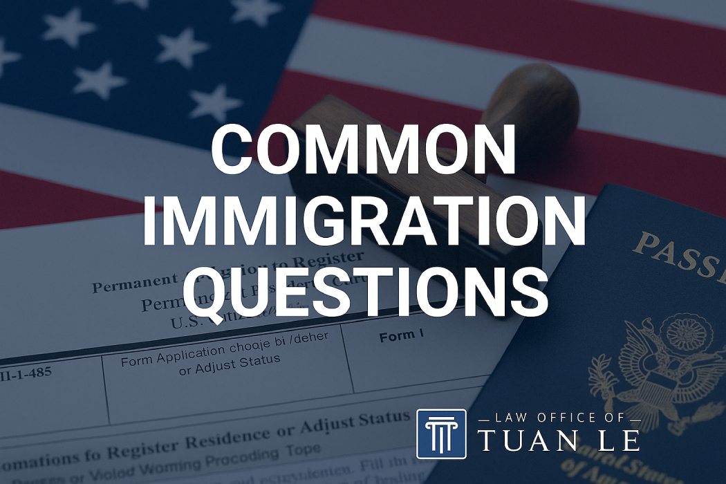 12 Common Immigration Questions Answered by a US Immigration Lawyer